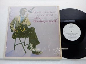 Scott Hamilton「Scott Hamilton Is A Good Wind Who Is Blowing Us No Ill」LP（12インチ）/Concord Jazz(CJ-42)/ジャズ