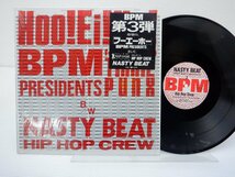 BPM Presidents /President BPM「Hoo! Ei! Ho! / Nasty Beat」LP（12インチ）/Sixty Records(12SL-4)/ヒップホップ_画像1