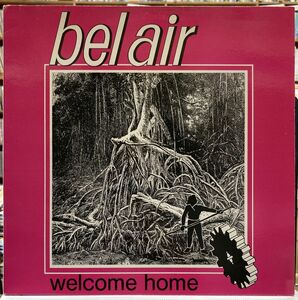 bel air／welcome home 【中古LPレコード】 ドイツ盤 ベル・エアー LC 666