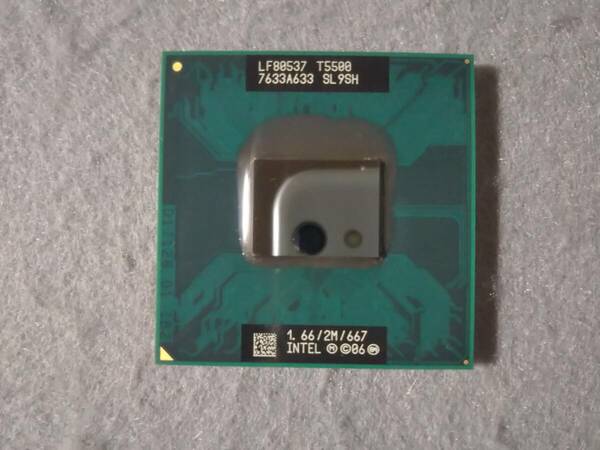 インテル Intel Core 2 Duo T5500 SL9SH 1.66GHz 2MB FSB 667 VT-x無し ②