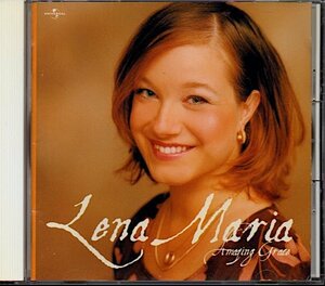 「アメイジング・グレイス / レーナ・マリア ベスト・セレクション」AMAZING GRACE - LENA MARIA BEST SELECTION