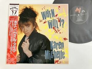 カレン・ミッシェル Karen Michelle / When Will I?/Hey? 日本盤帯付12inch C12Y0330 88年EUROBEAT,TEENAGE POP,ユーロビート,