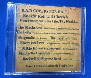 レア CD! The COLTS The Macshow 岩川浩二　The FACE B.A.D records 「B.A.D COVERS FOR HAITI」コルツ　マックショウ