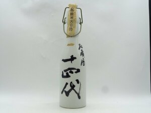 【1円】～ 十四代 秘蔵酒 純米大古酒 陶器ボトル 清酒特級 日本酒 製造年月 59.3 720ml 高木酒造 未開封 古酒 X258626