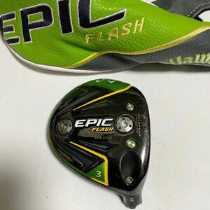 送料無料 日本仕様 キャロウェイ EPIC FLASH エピックフラッシュ FW 3W 15度 ヘッド単品 純正ヘッドカバー付