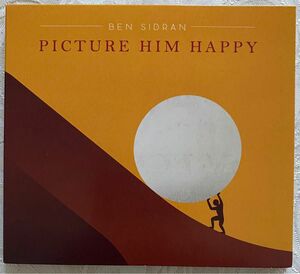 Ben Sidran PICTURE HIM HAPPY