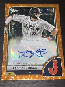 25枚限定 2023 Topps World Baseball Classic Lars Nootbaar Auto Orange Foil /25 WBC ラーズ・ヌートバー 直筆サイン 侍ジャパン　wbc