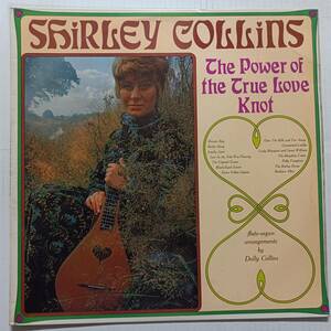 盤美品 UK ORG SHIRLEY COLLINS The Power Of The True Love Knot UKフォーク トラッド シャーリー・コリンズ