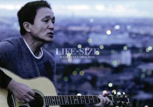 ＬＩＦＥ－ＳＩＺＥ　２０１０（ＦＣ会員限定版）／小田和正