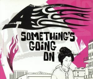 【輸入盤】Ｓｏｍｅｔｈｉｎｇ’ｓ　Ｇｏｉｎｇ　ｏｎ／Ａ