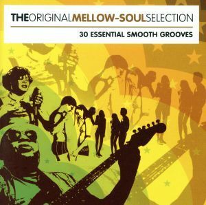 【輸入盤】Ｏｒｉｇｉｎａｌ　Ｍｅｌｌｏｗ　Ｓｏｕｌ　Ｓｅｌｅｃｔｉｏｎ／（オムニバス）