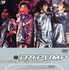 ＤＡ　ＰＵＭＰ　１ｓｔ　ＳＴＡＧＥ“ＥＸＰＲＥＳＳＩＯＮ”／ＤＡ　ＰＵＭＰ