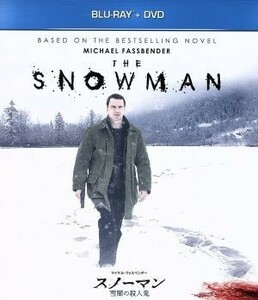 スノーマン　雪闇の殺人鬼　ブルーレイ＋ＤＶＤセット（Ｂｌｕ－ｒａｙ　Ｄｉｓｃ）／マイケル・ファスベンダー,レベッカ・ファーガソン,シ