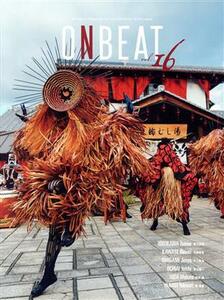 ONBEAT Bilingual Magazine for Art and Culture from Japan vol.16