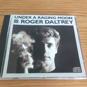 ROGER DALTREY ロジャーダルトリー / Under The Raging Moon 1985 UK盤CD