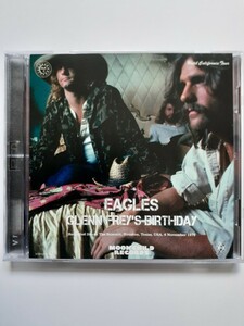 2CD イーグルス EAGLES ★ GLENN FREY’S BIRTHDAY ★ Soundboard! The Summit, Houston, Texas, USA November 6th 1976