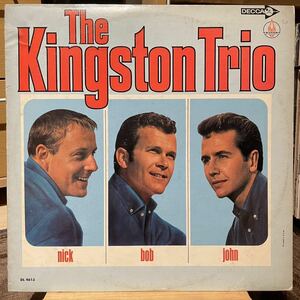 【US盤Org.カラーバンドMono】The Kingston Trio Nick - Bob - John (1964) Decca DL 4613