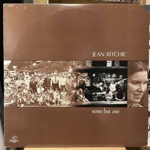 【US盤】Jean Ritchie None But One (1981) Greenhays Recordings GR 708 Eric Weissberg, Janis Ian, Susan Reed等参加 folk, SSWの画像1
