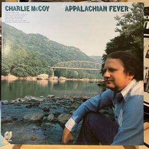 【US盤Org.】 Charlie McCoy Appalachian Fever (1979) Monument MG 7632 見開きジャケット