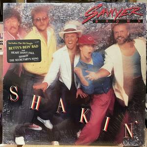 【US盤Org.】 Sawyer Brown Shakin' (1985) Capitol Records ST-12438