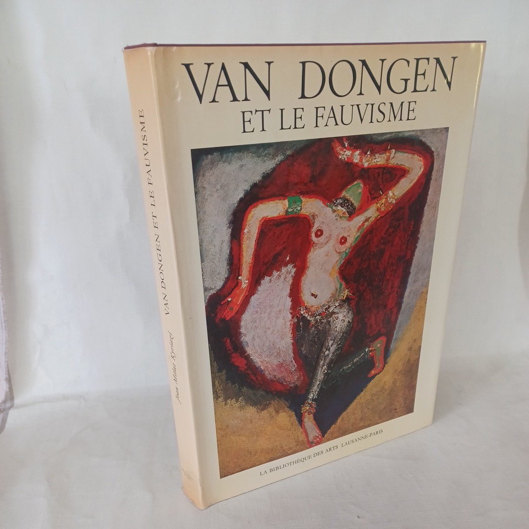 Kees Van Dongen Van Dongen: et le fauvisme Jean Melas Kyriazi, The Art Library, Large Fauvism Fauvism, Painting, Art Book, Collection, Art Book