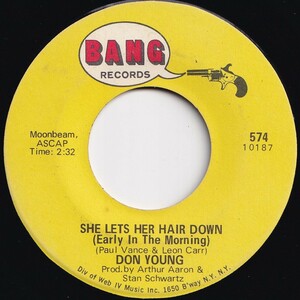Don Young She Lets Her Hair Down (Early In The Morning) / Movin Bang US 574 205710 ROCK POP ロック ポップ レコード 7インチ 45