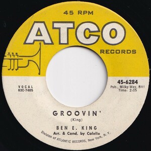 Ben E. King Groovin' / What Now My Love ATCO US 45-6284 205705 R&B R&R レコード 7インチ 45
