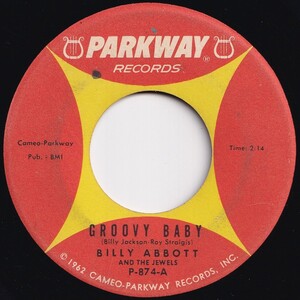 Billy Abbott And The Jewels Groovy Baby / Come On And Dance With Me Parkway US P-874 205790 SOUL ソウル レコード 7インチ 45