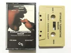 ■カセットテープ■スタンリー・タレンタイン Stanley Turrentine『Sugar』CTI モダン・ジャズ■同梱8本まで送料185円