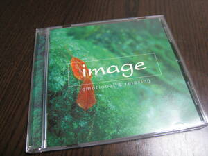 CD『image イマージュ emotional & relaxing』「映像の世紀 パリは燃えているか」「情熱大陸」他