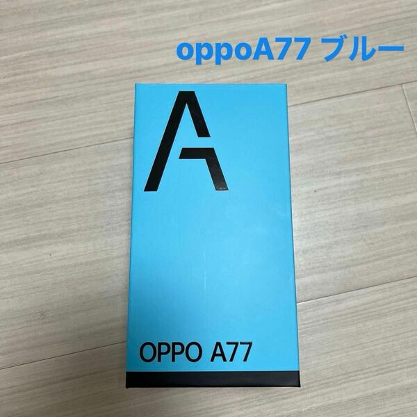 OPPO A77 SIMフリー ブルー CPH2385 128GB スマートフォン Android 本体