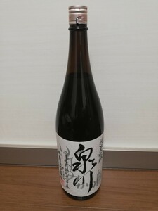 泉川 純米吟醸 飛露喜で有名な廣木酒造製造 福島県内限定 令和６年２月製造 1800ml