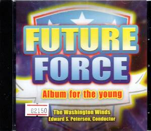 a510　　　　ワーグナー他：FUTURE FORGE /THE WASINGTON WINDS 