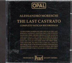 ALESSANDRO MORESCHI THE LAST CASTRATO