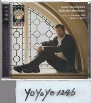 pc71 Simon Keenlyside/Malcolm Martineau シューベルト/Wolf/Faure/ラヴェル(未開封)_画像1