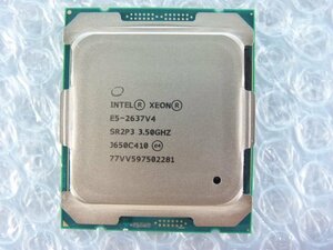 1PND // Intel Xeon E5-2637 V4 3.5GHz SR2P3 Broadwell-EP R0 Socket2011-3(LGA) // HITACHI HA8000/RS210 AN2 取外 //(同ロット)在庫2