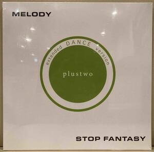 レコード 激レア 新品 Plustwo (Plus Two) Melody Stop Fantasy イタロディスコ名曲 12インチ 再発