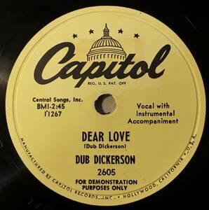 DUB DICKERSON CAPITOL One Night Stand/ Dear Love