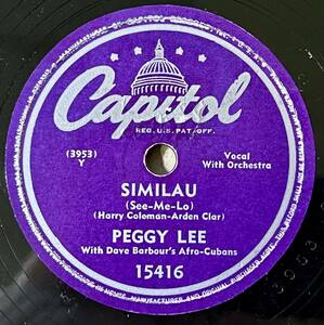 PEGGY LEE CAPITOL While We’re Young/ Similau