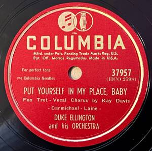 DUKE ELLINGTON AND HIS ORCH. COLUMBIA The Wildest Gal In Town/ Put Yourself In My Place, Baby original Press 