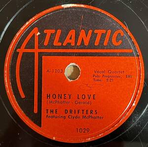 THE DRIFTERS ATLANTIC Honey Love/ Warm Your Heart