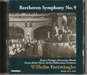 WILHELM FURTWANGLER - BEETHOVWN ; SYMPHONY NO.9 ドルフ・ヒトラー総統誕生記念日前夜祭コンサート(1942年4月19日)