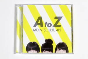 モンソレイユ415■CD【A to Z】MON SOLEIL 415