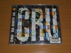 輸入盤 CRU「DA DIRTY 30」 SLICK RICK