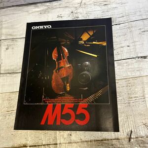 P461 ONKYO オンキョー　m55 カタログ　1978年