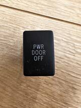 ☆LED打ち替え済み　PWR DOOR OFFスイッチ　アルファード・ヴェルファイア・ノア・ヴォクシー・エスティマ_画像2