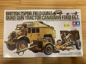 A-10 1/35 TAMIYA BRITISH 25PDR.FIELD GUN & QUAD GUN TRACTOR