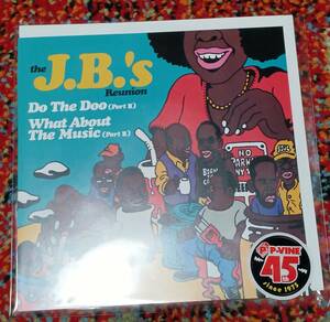 7inch The J.B's Reunion - Do The Doo（Part Ⅱ）/ What About The Music（PartⅡ）レコード アナログ Vinyl