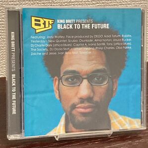 King Britt - Black To The Future