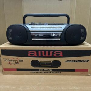 TA-319☆120サイズ 【 aiwa アイワ 】ステレオラジオカセットレコーダー　CS-W520　ダブルカセット ラジカセ AMステレオ対応 ジャンク扱い